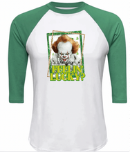 Load image into Gallery viewer, Are you feeling lucky? Pennywise Shirt
