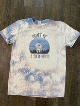 Load image into Gallery viewer, Don’t Be a Salty Bitch Bleached Shirt / Graphic Tee
